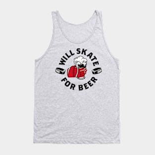 Will skate for beer Tank Top